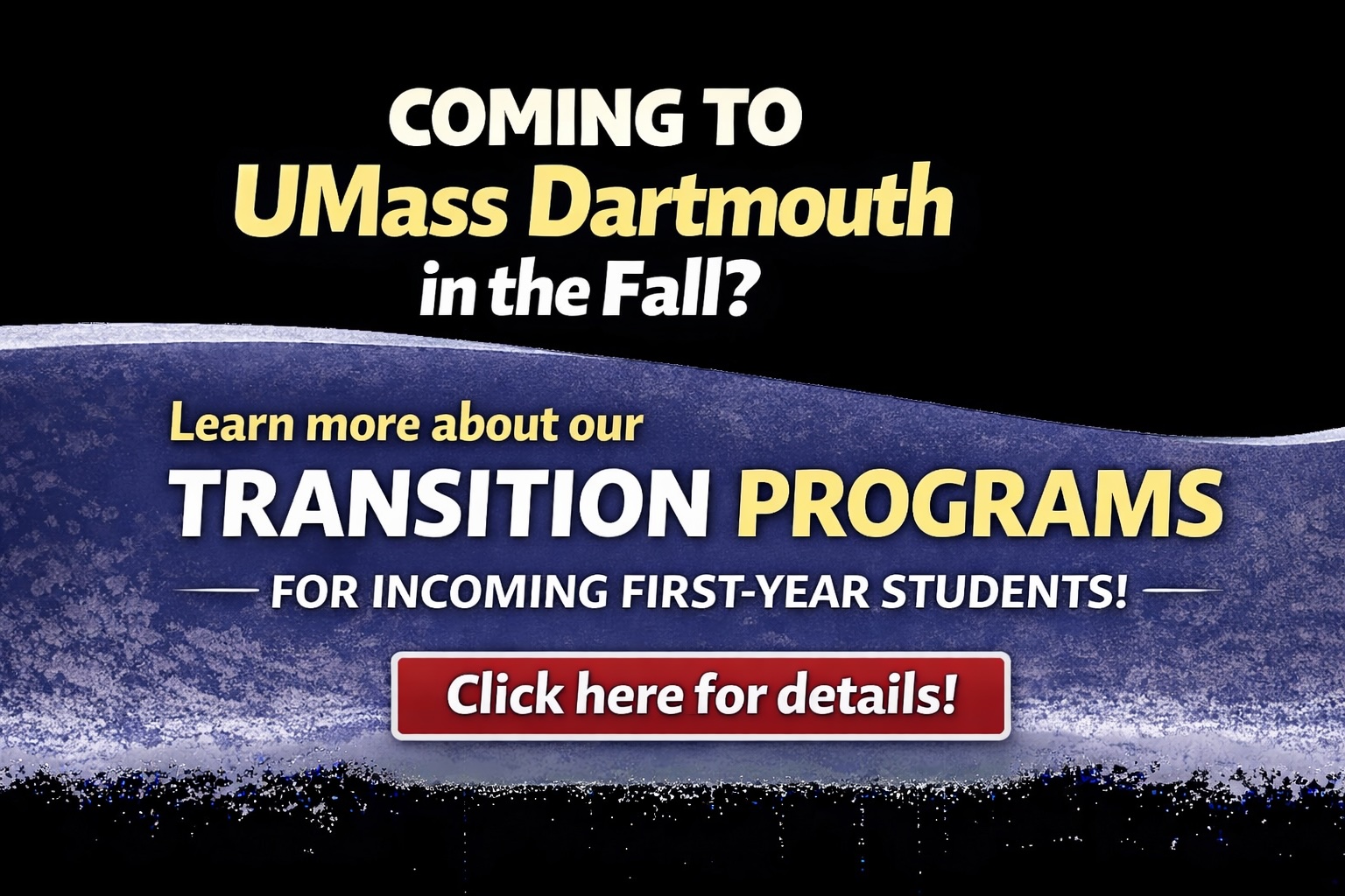 coming%20to%20UMASS%20D%202026